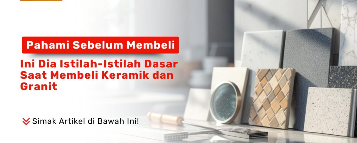 Interior rumah dengan keramik dan granit berbagai tekstur dan motif
