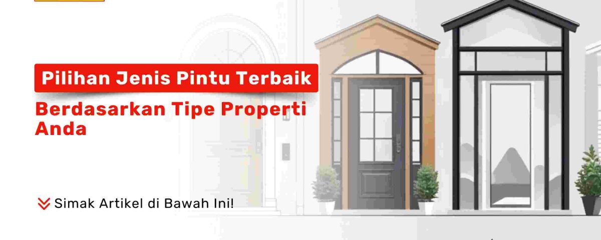 Infografis pilihan jenis pintu terbaik untuk rumah, ruko, vila, dan kantor