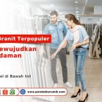 Seorang pria dan wanita sedang memilih granit di showroom keramik, dikelilingi berbagai pilihan granit berkualitas, dengan teks promosi dari Pondok Keramik mengenai 10 merk granit terpopuler untuk rumah idaman.
