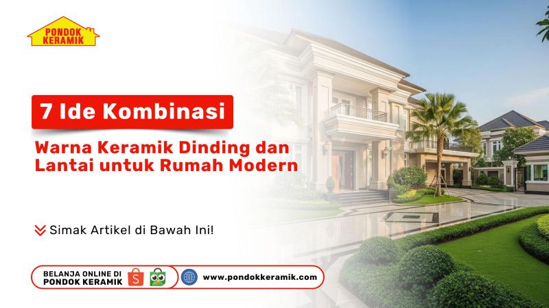 Tampilan rumah modern dengan kombinasi keramik dinding dan lantai dari Pondok Keramik, menampilkan fasad mewah dan teras luas.