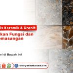 Macam-macam jenis keramik dan granit berdasarkan fungsi dan lokasi pemasangan – Pondok Keramik