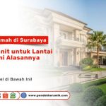 Tampilan rumah mewah di Surabaya dengan lantai granit elegan dari Pondok Keramik.