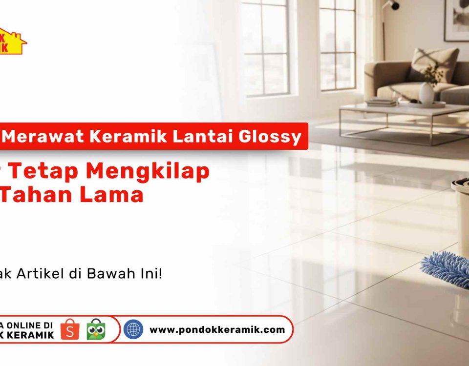 Tips Merawat Keramik Lantai Glossy. Sebuah ruangan dengan lantai keramik glossy yang bersih dan mengkilap, dengan alat pel di samping