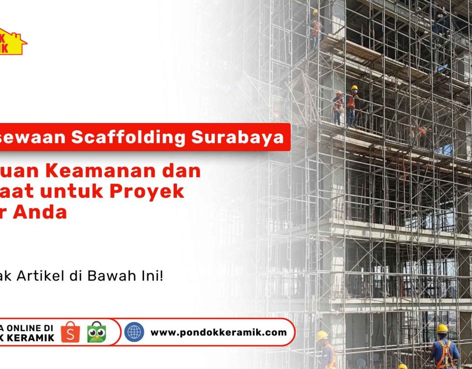 Persewaan Scaffolding Surabaya. Para pekerja konstruksi sedang bekerja di atas struktur scaffolding yang tinggi pada sebuah proyek bangunan besar.