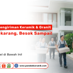 Layanan pengiriman keramik dan granit cepat di Surabaya oleh Pondok Keramik
