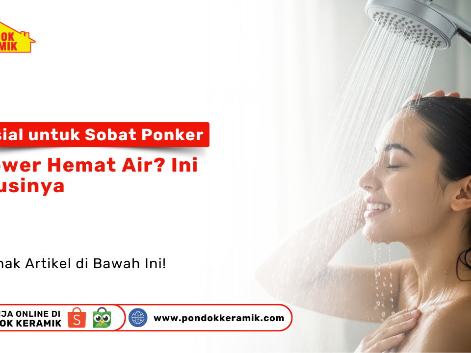 Shower hemat air modern Pondok Keramik Surabaya