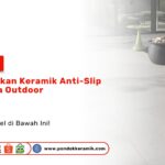 Keramik Anti-Slip Area Outdoor Motif Kayu PONDOKKERAMIK.COM