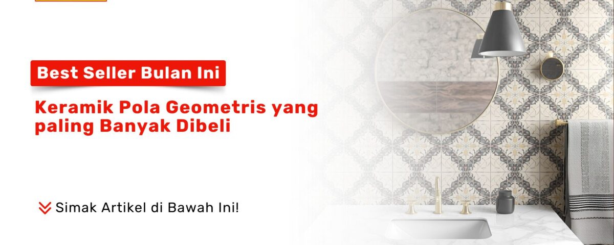 Keramik Pola Geometris Best Seller Paling Banyak Dibeli PONDOKKERAMIK.COM