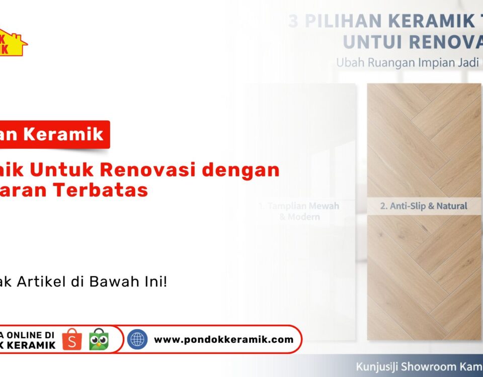 Keramik Terbaik Anggaran Terbatas PONDOKKERAMIK.COM