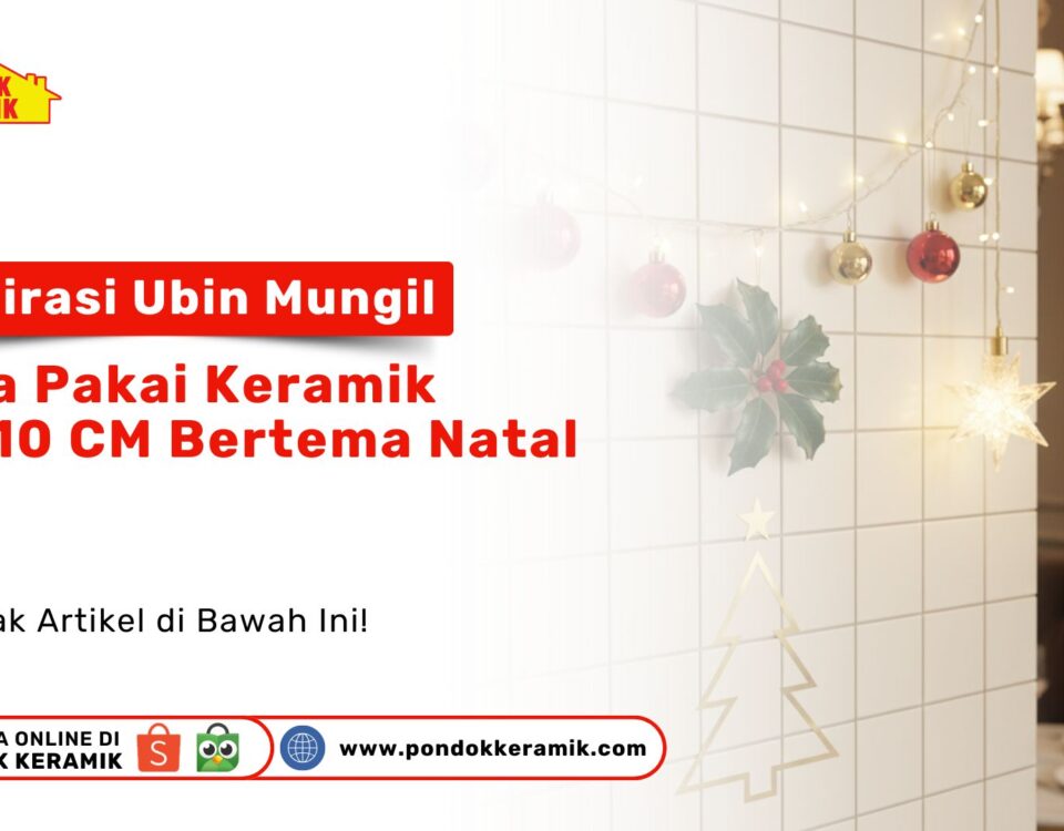 Inspirasi Keramik 10x10 CM Bertema Natal PONDOKKERAMIK