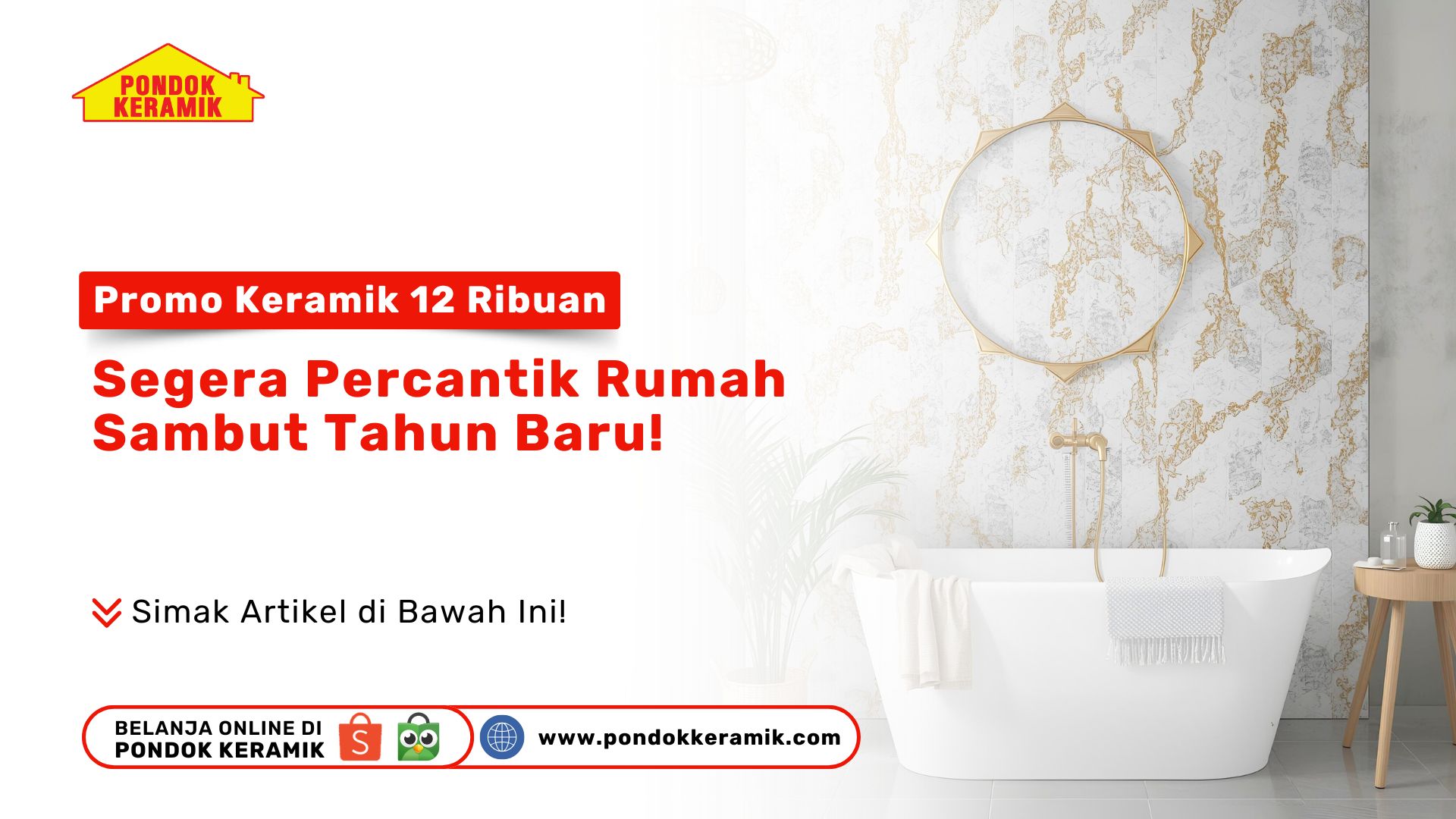 Promo Keramik Mulai 12 Ribuan PONDOKKERAMIK