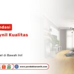 Cari lantai estetik? Simak rekomendasi lantai vynil kualitas terbaik untuk hunian modern Anda. Dapatkan motif premium hanya di PONDOK KERAMIK sekarang!
