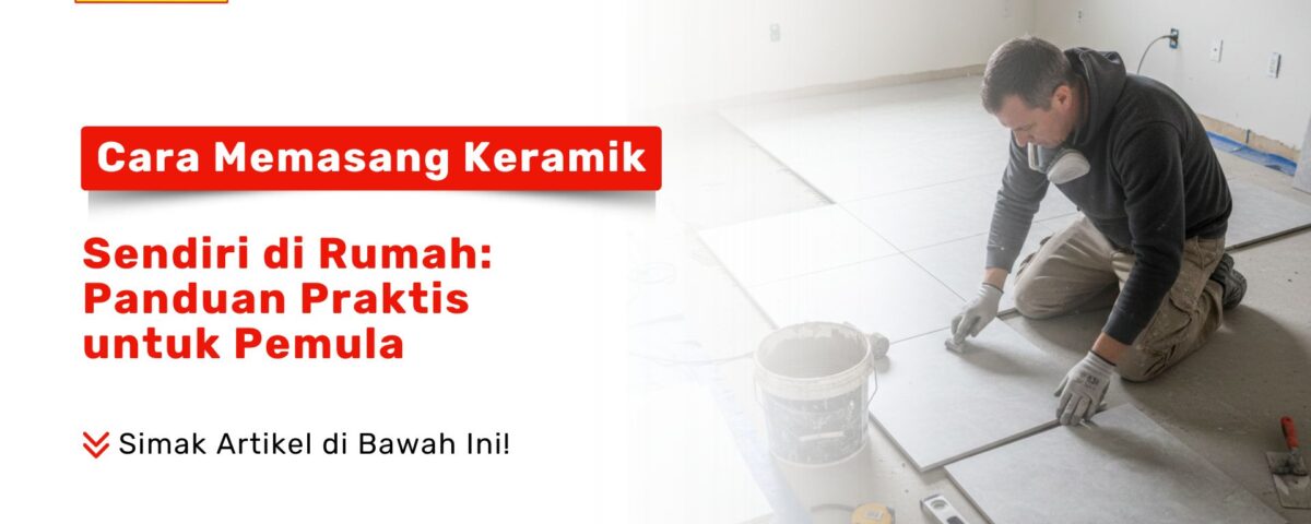 Seorang pria sedang berlutut memasang ubin lantai abu-abu menggunakan alat pengukur sebagai visual cara memasang keramik sendiri di rumah: panduan praktis untuk pemula