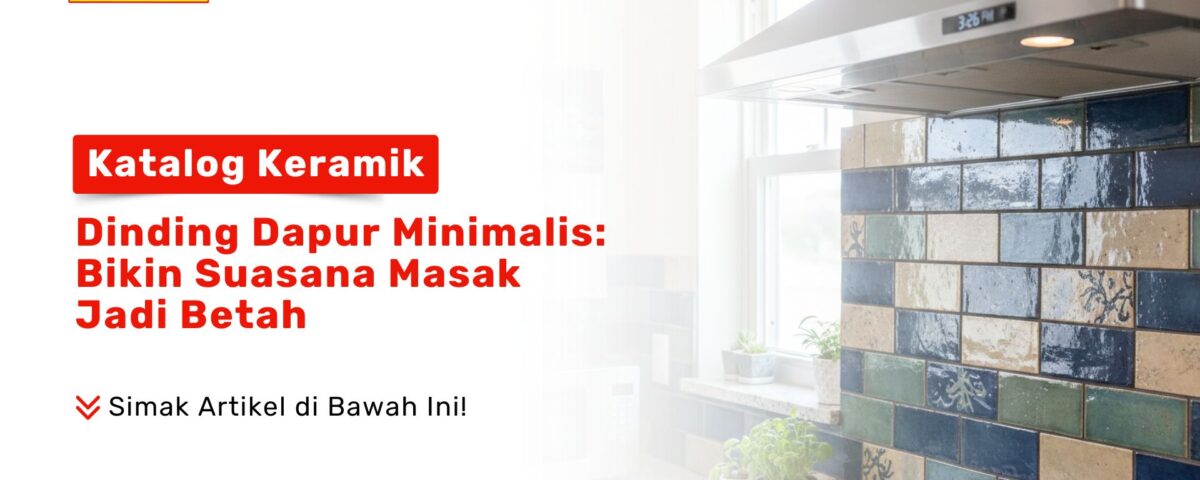 Dinding dapur dengan susunan keramik kotak berwarna biru dan hijau di samping kompor sebagai contoh katalog keramik dinding dapur minimalis: bikin suasana masak jadi betah