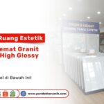 Mau rumah mewah tapi hemat? Cek Promo Ruang Estetik: Paket Hemat Granit 60x120 High Glossy. Kualitas premium, harga bersahabat hanya di Pondok Keramik!