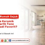 Ruang makan estetik menggunakan Filosofi Rumah Sejuk: Mengapa Keramik Warna Earth Tone Selalu Jadi Favorit? bernuansa cokelat
